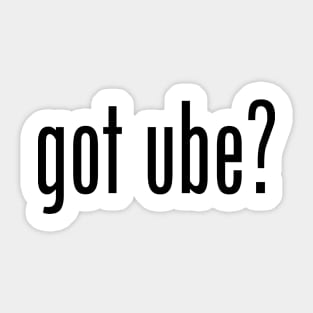 Got Ube? Filipino Food Humor Design by AiReal Apparel Sticker